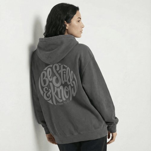 Mercy & More Hoodie Be Still & Know Hoodie