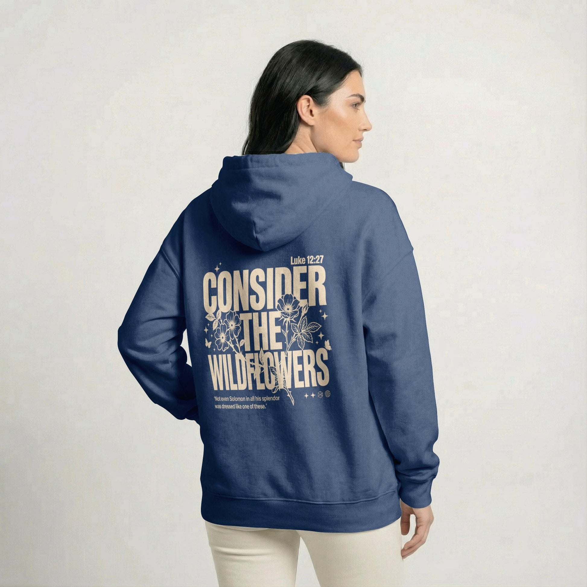 Mercy & More Hoodie Consider The Wildflowers Hoodie