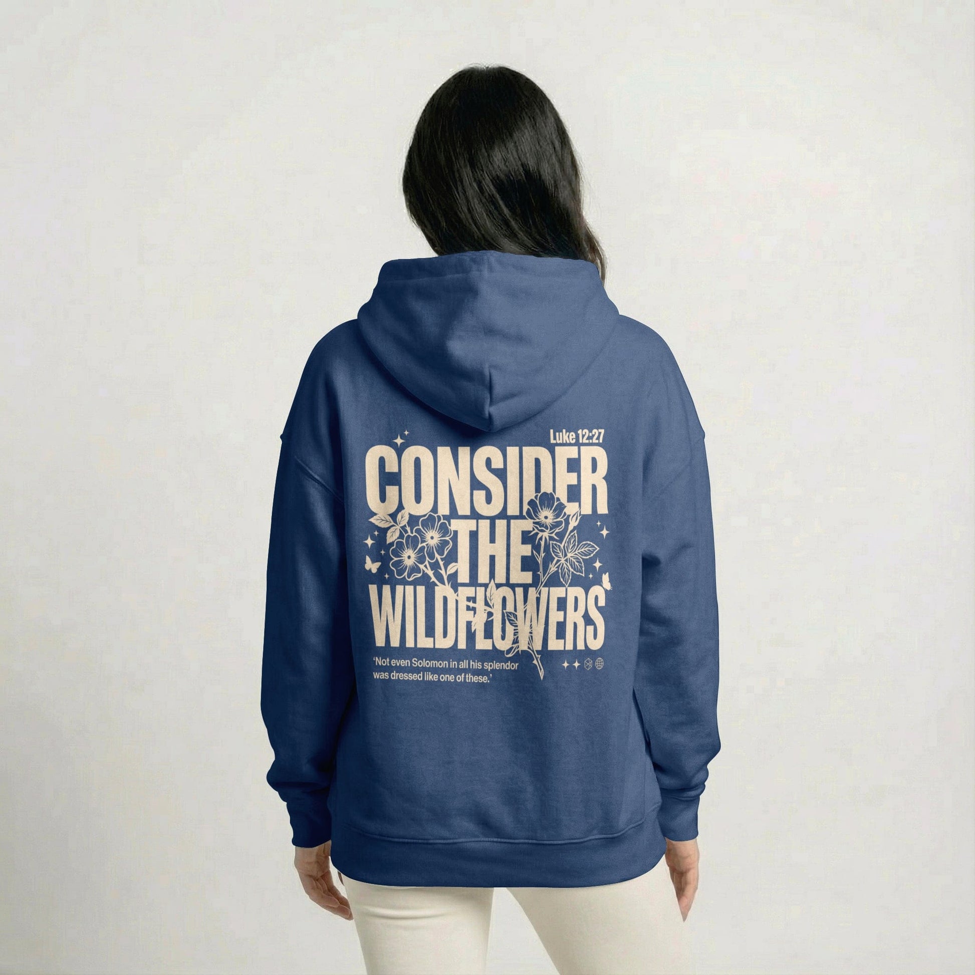 Mercy & More Hoodie Consider The Wildflowers Hoodie