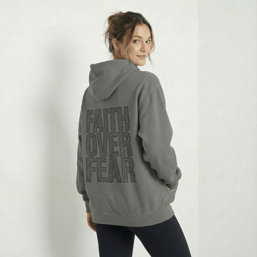 Mercy & More Hoodie Faith Over Fear Hoodie