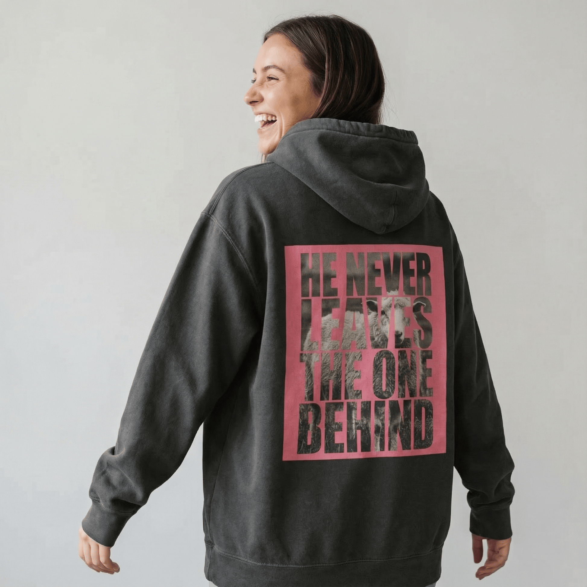Mercy & More Hoodie He Never Leaves Hoodie