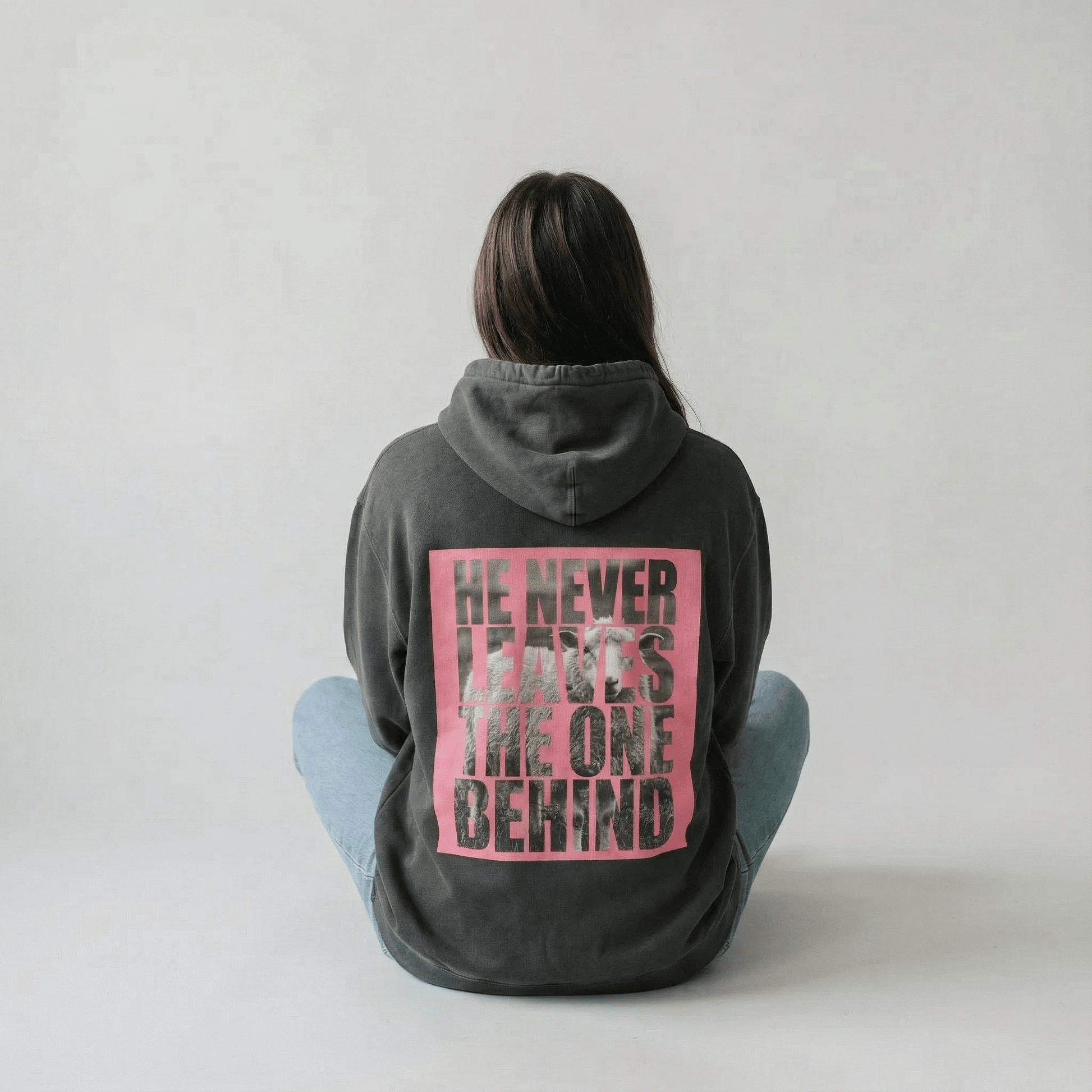 Mercy & More Hoodie He Never Leaves Hoodie