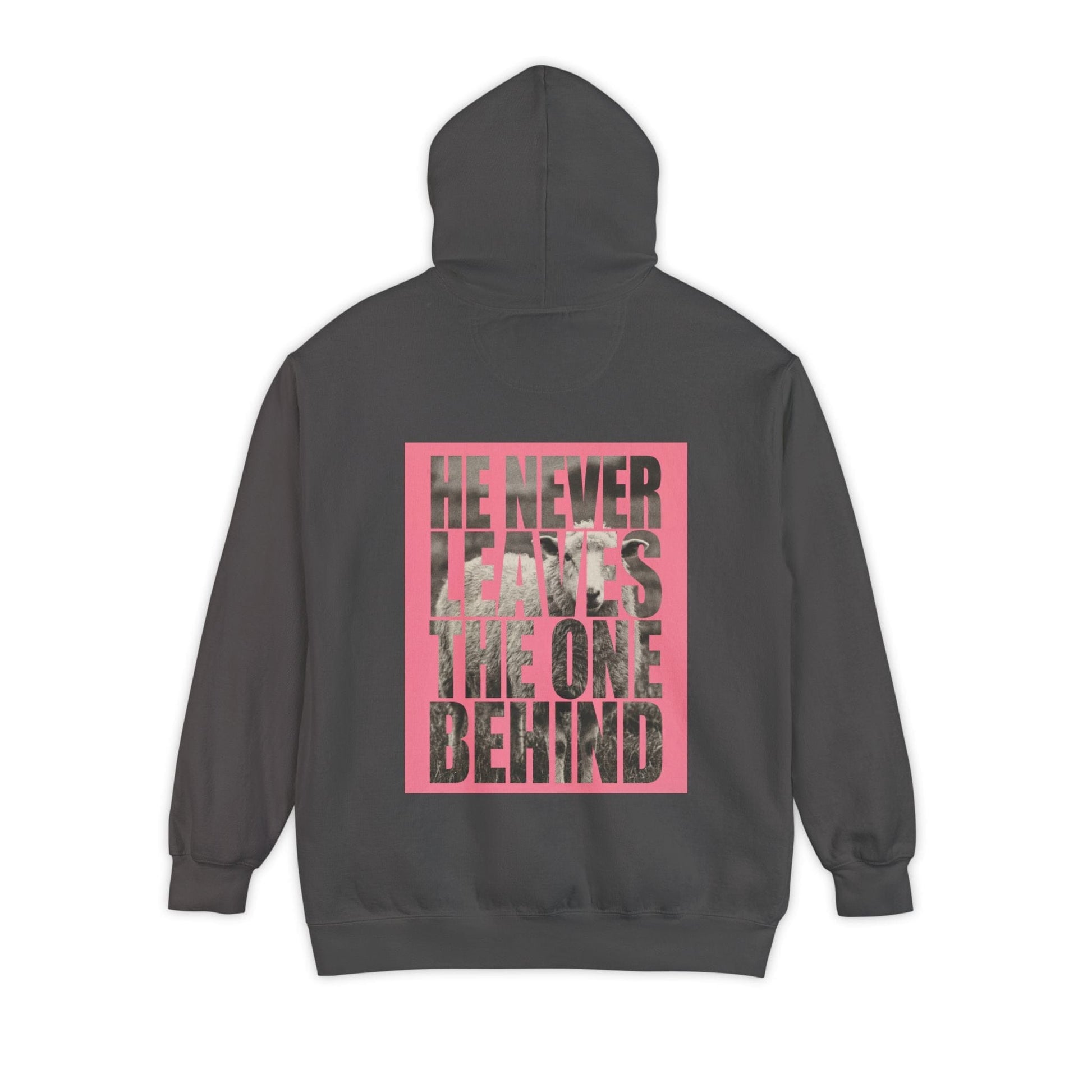Mercy & More Hoodie He Never Leaves Hoodie