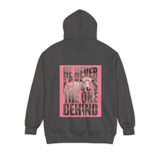 Mercy & More Hoodie He Never Leaves Hoodie