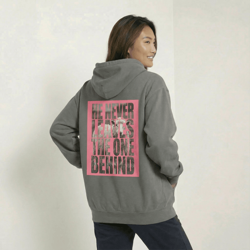 Mercy & More Hoodie He Never Leaves Hoodie