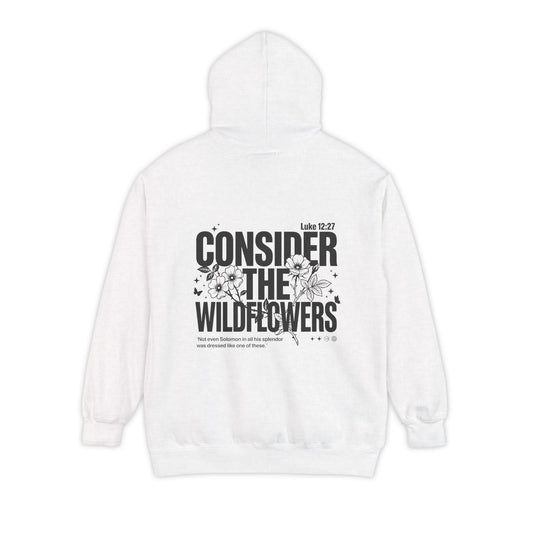Mercy & More Hoodie White / S Consider The Wildflowers Hoodie