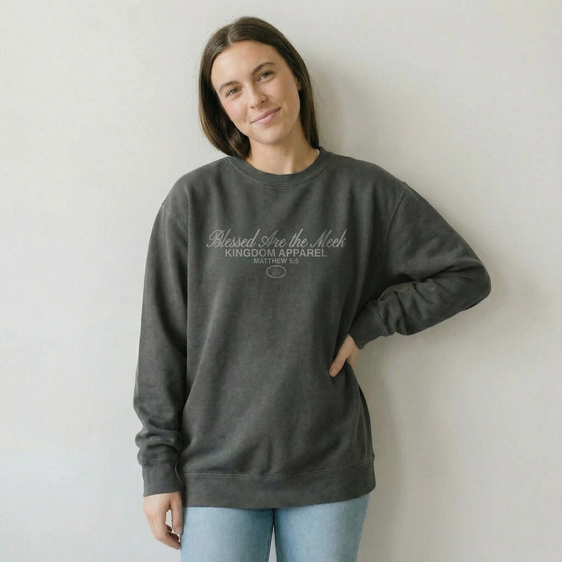 Mercy & More Sweatshirt Blessed Are The Meek Sweatshirt