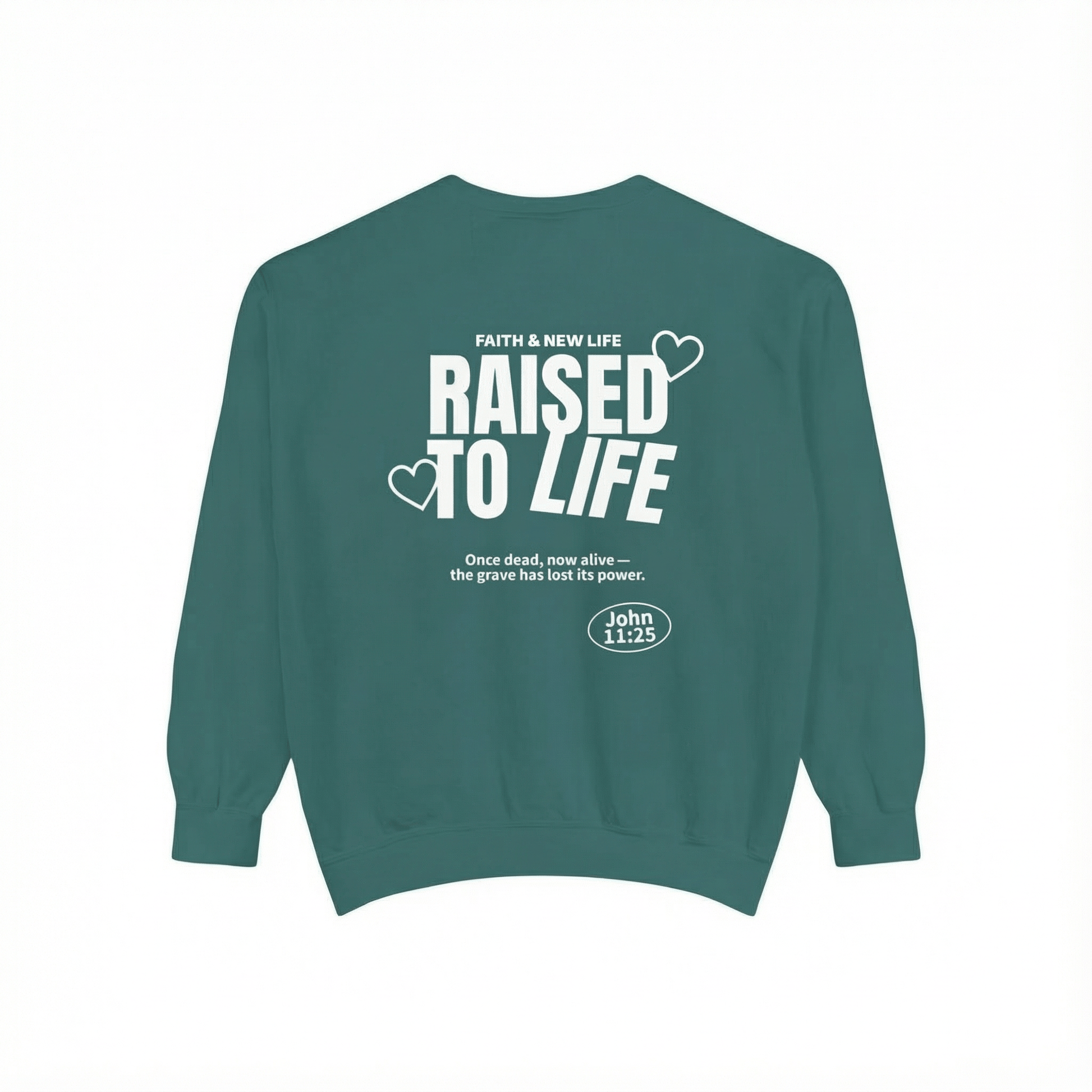 Mercy & More Sweatshirt Blue Spruce / S Raised To Life Sweatshirt - White Logo