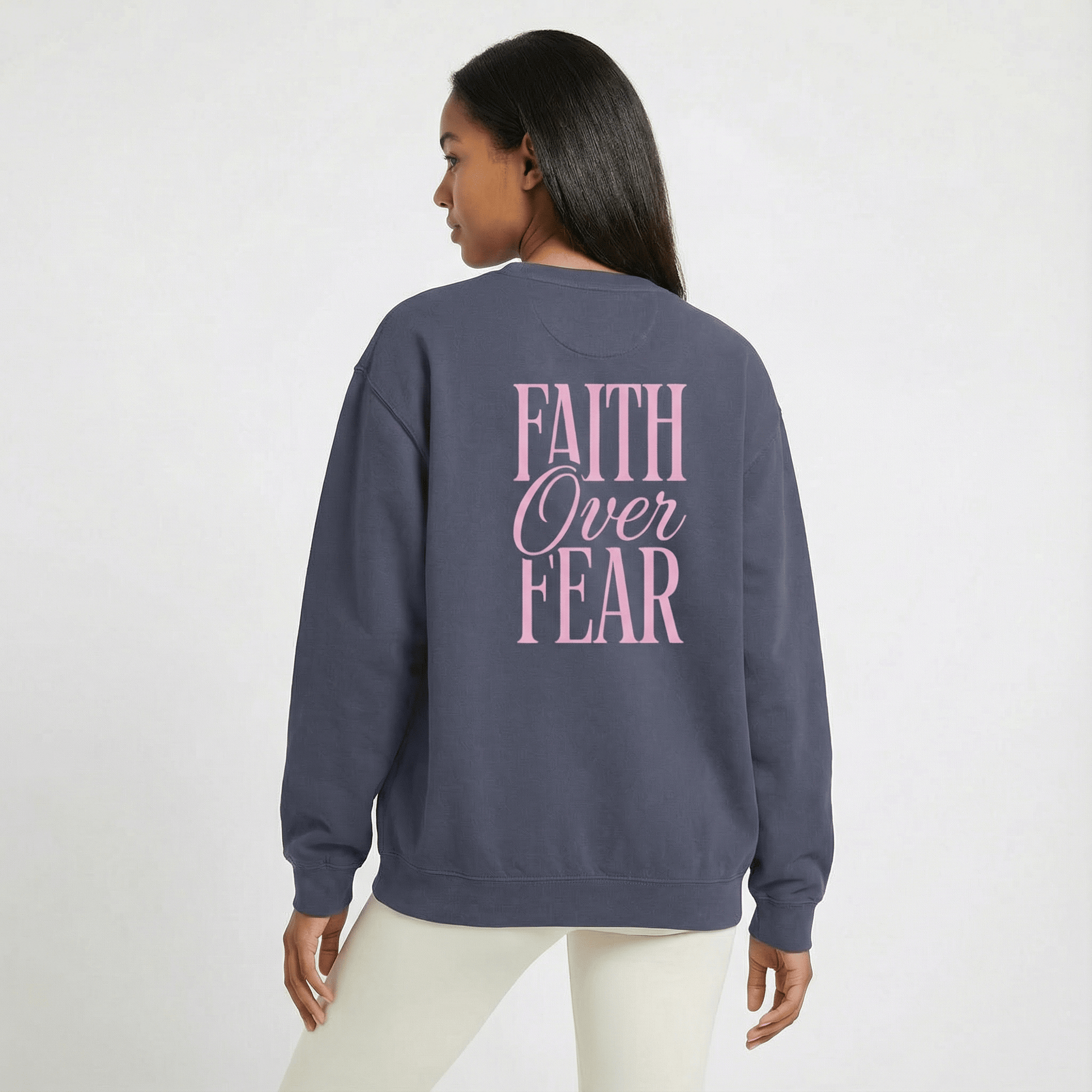 Mercy & More Sweatshirt Faith Over Fear Sweatshirt
