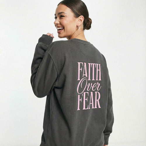 Mercy & More Sweatshirt Faith Over Fear Sweatshirt