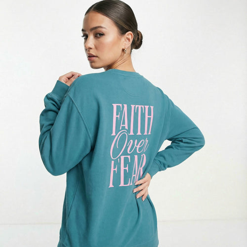 Mercy & More Sweatshirt Faith Over Fear Sweatshirt
