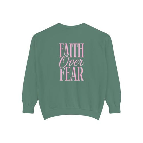 Mercy & More Sweatshirt Light Green / S Faith Over Fear Sweatshirt