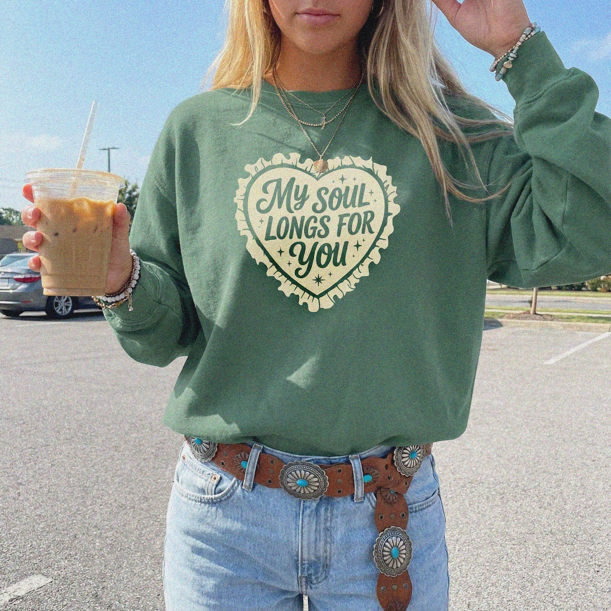 Mercy & More Sweatshirt Light Green / S My Soul Longs For You Sweatshirt