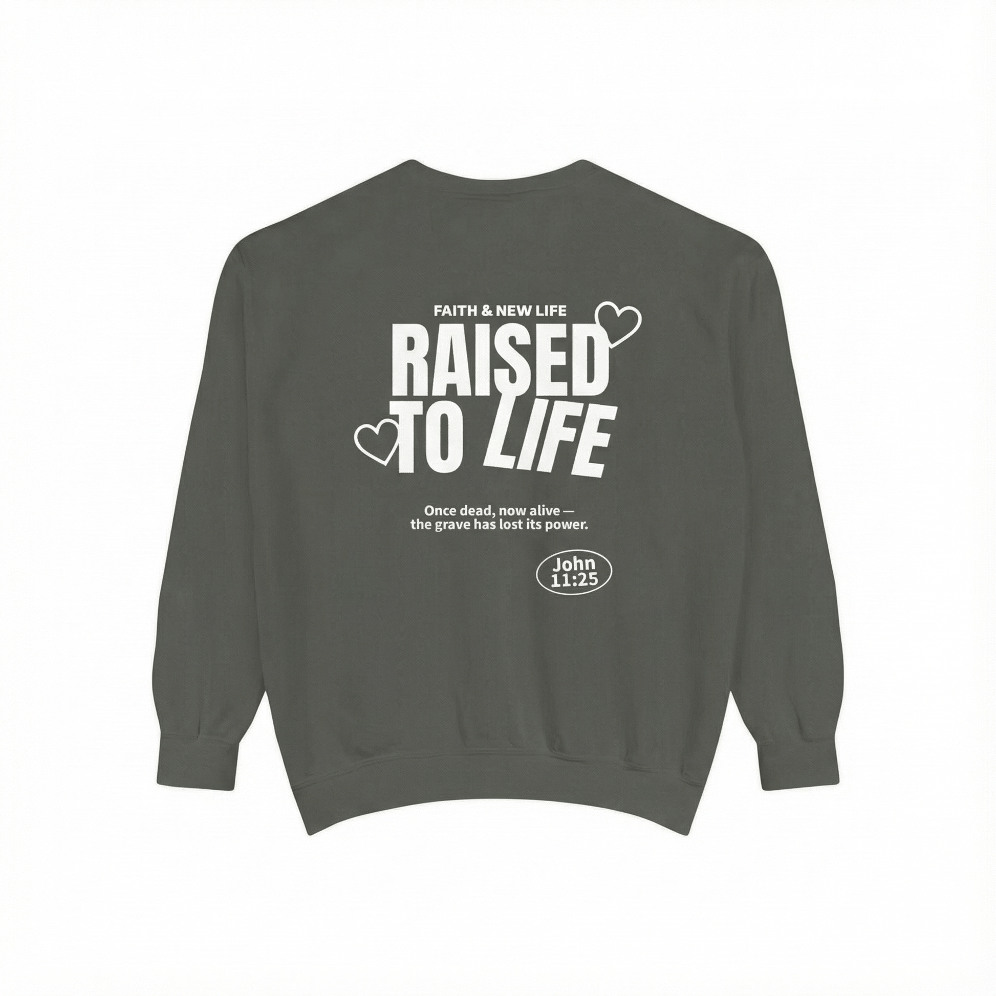 Mercy & More Sweatshirt Pepper / S Raised To Life Sweatshirt - White Logo
