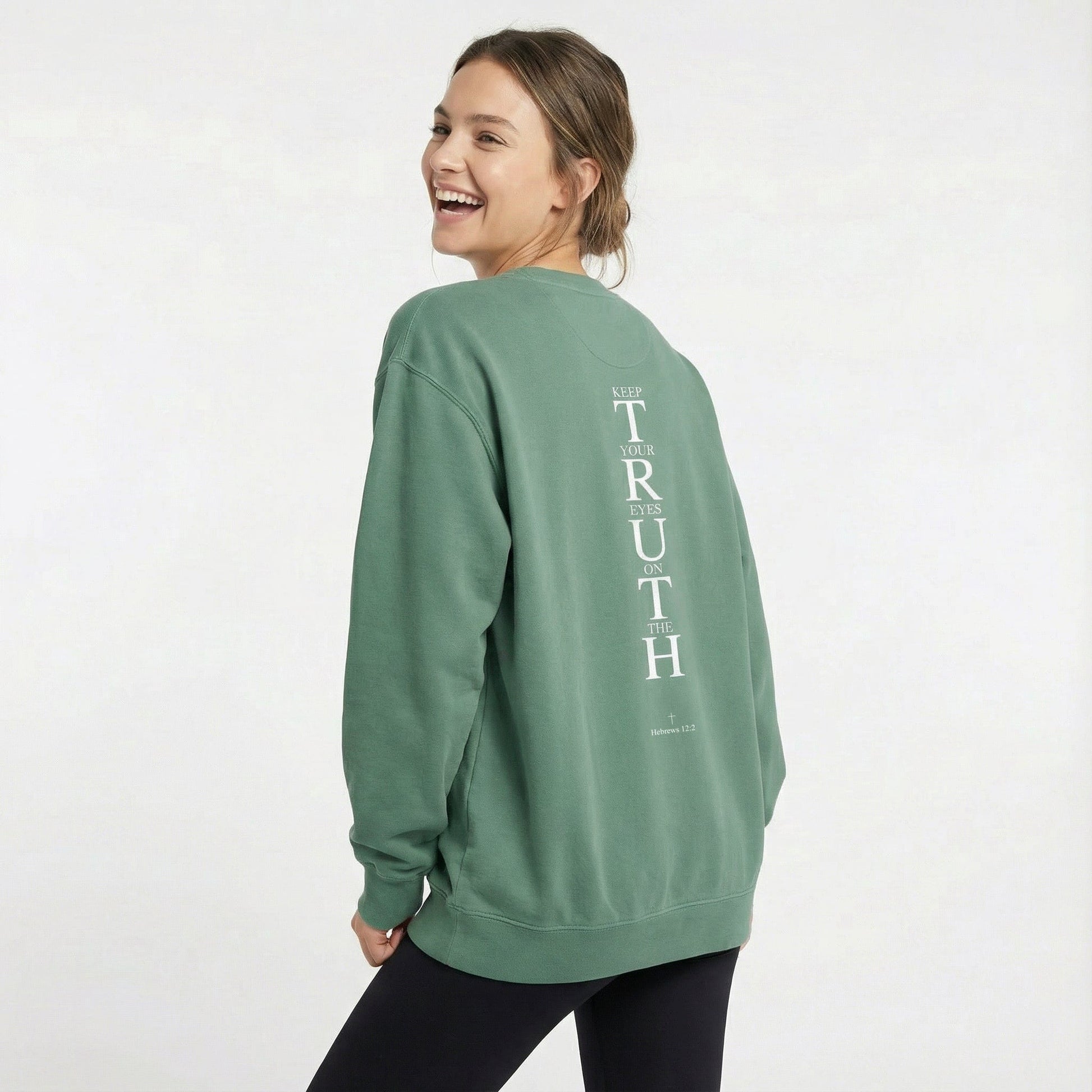 Mercy & More Sweatshirt Truth Sweatshirt