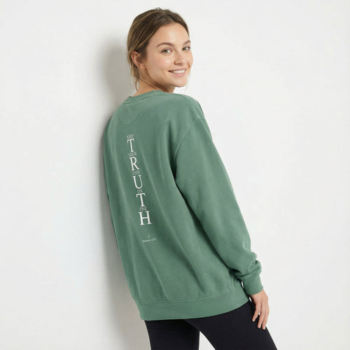Mercy & More Sweatshirt Truth Sweatshirt