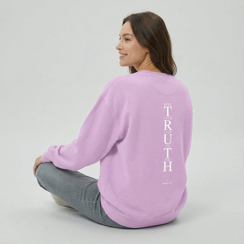 Mercy & More Sweatshirt Truth Sweatshirt