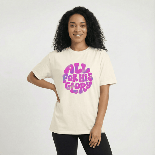 Mercy & More T-Shirt All For His Glory Tee