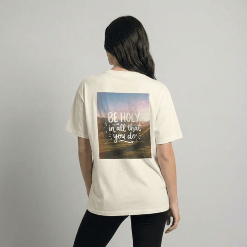 Mercy & More T-Shirt Be Holy Tee