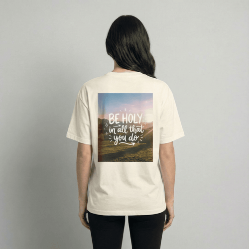 Mercy & More T-Shirt Be Holy Tee
