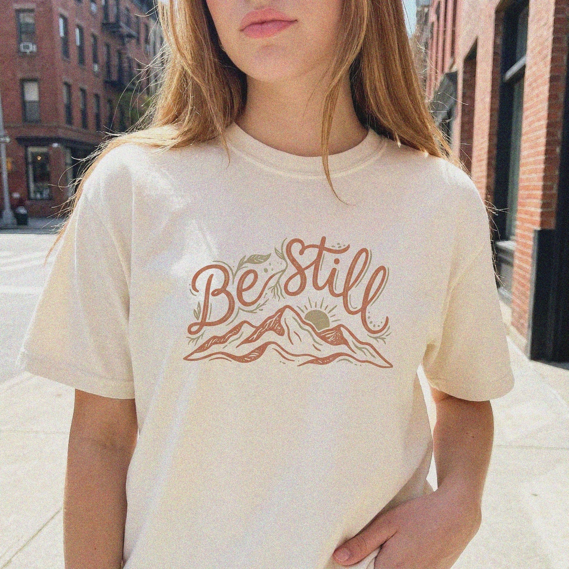 Mercy & More T-Shirt Be Still Tee