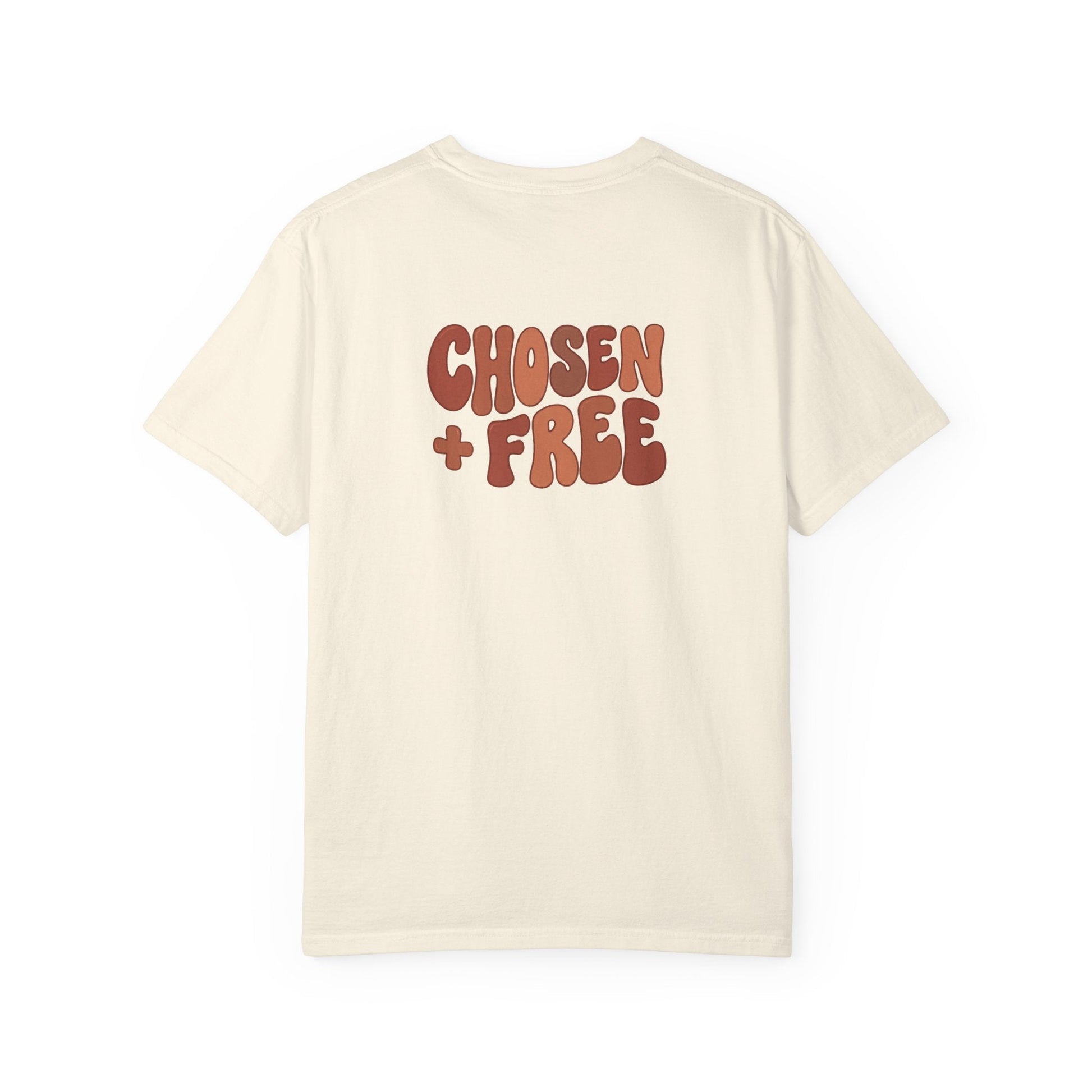 Mercy & More T-Shirt Chosen & Free Tee