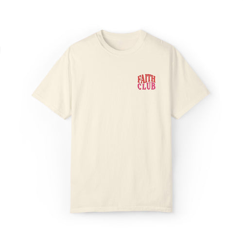 Mercy & More T-Shirt Faith Club Tee
