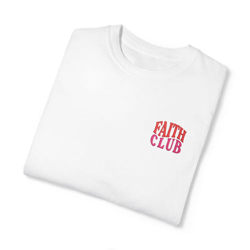 Mercy & More T-Shirt Faith Club Tee