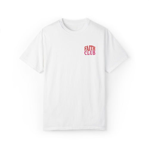 Mercy & More T-Shirt Faith Club Tee