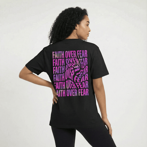Mercy & More T-Shirt Faith Over Fear Tee