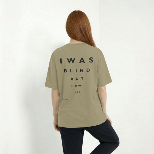 Mercy & More T-Shirt I Was Blind Tee