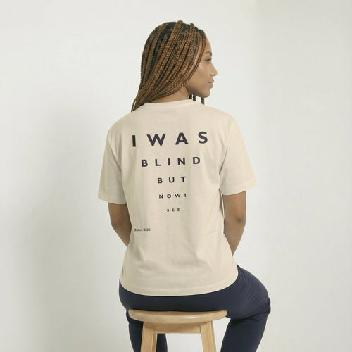 Mercy & More T-Shirt I Was Blind Tee