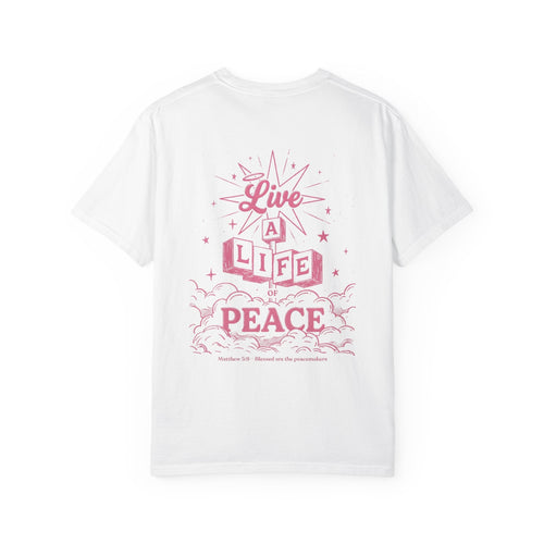 Mercy & More T-Shirt Life Of Peace Tee