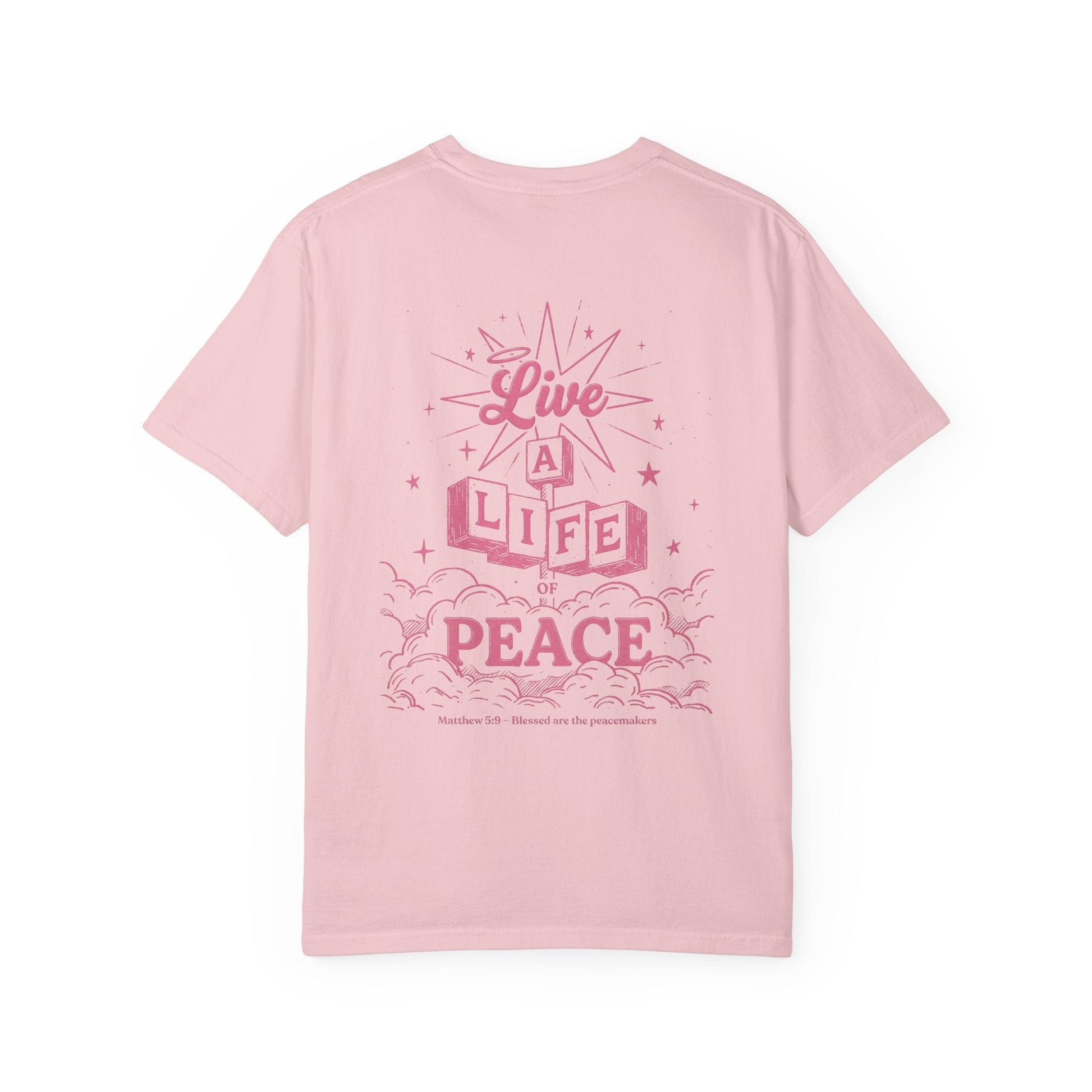 Mercy & More T-Shirt Life Of Peace Tee
