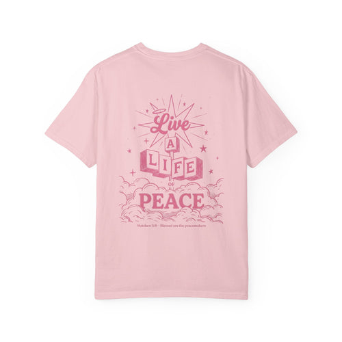 Mercy & More T-Shirt Life Of Peace Tee