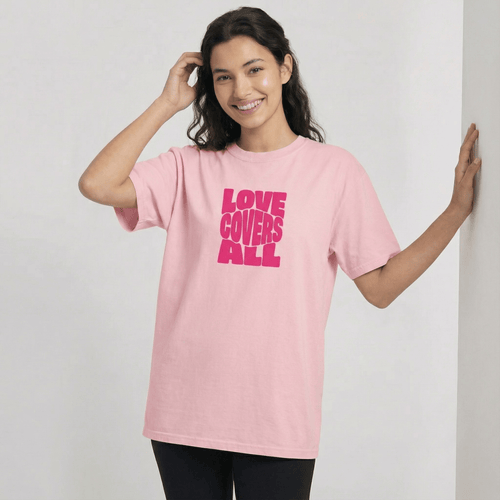 Mercy & More T-Shirt Love Covers All Tee