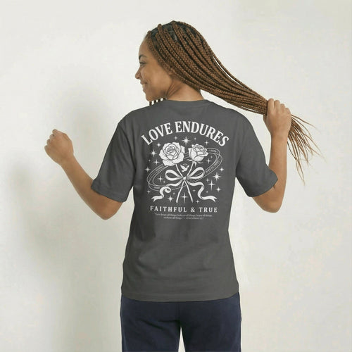 Mercy & More T-Shirt Love Endures Tee
