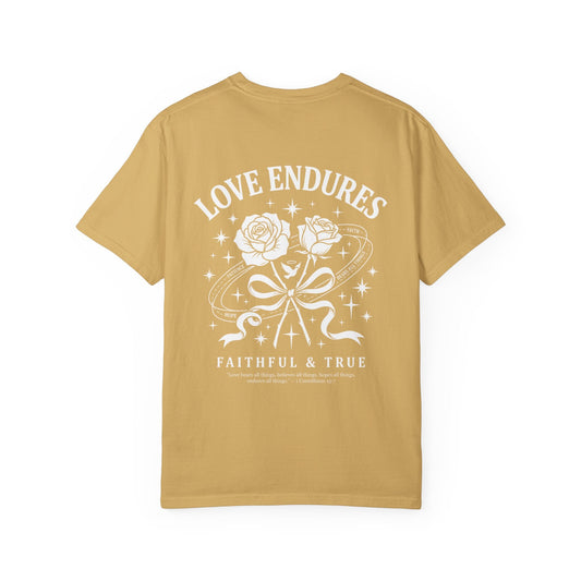 Mercy & More T-Shirt Love Endures Tee