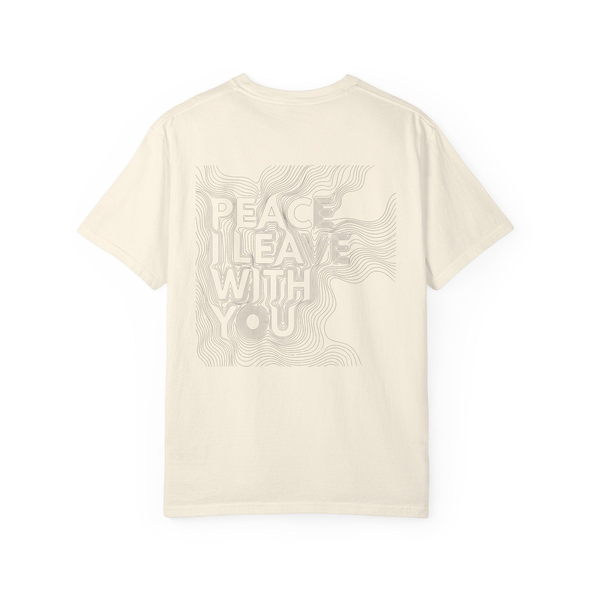 Mercy & More T-Shirt Peace I Leave With You Tee