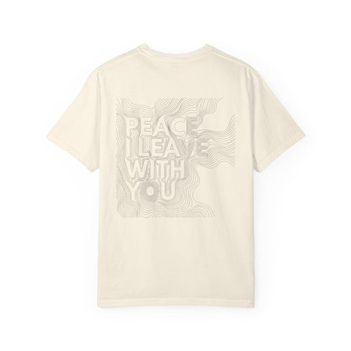 Mercy & More T-Shirt Peace I Leave With You Tee