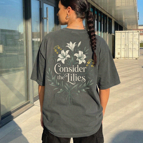 Mercy & More T-Shirt Pepper / S Consider The Lillies Tee