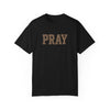 Mercy & More T-Shirt PRAY Tee