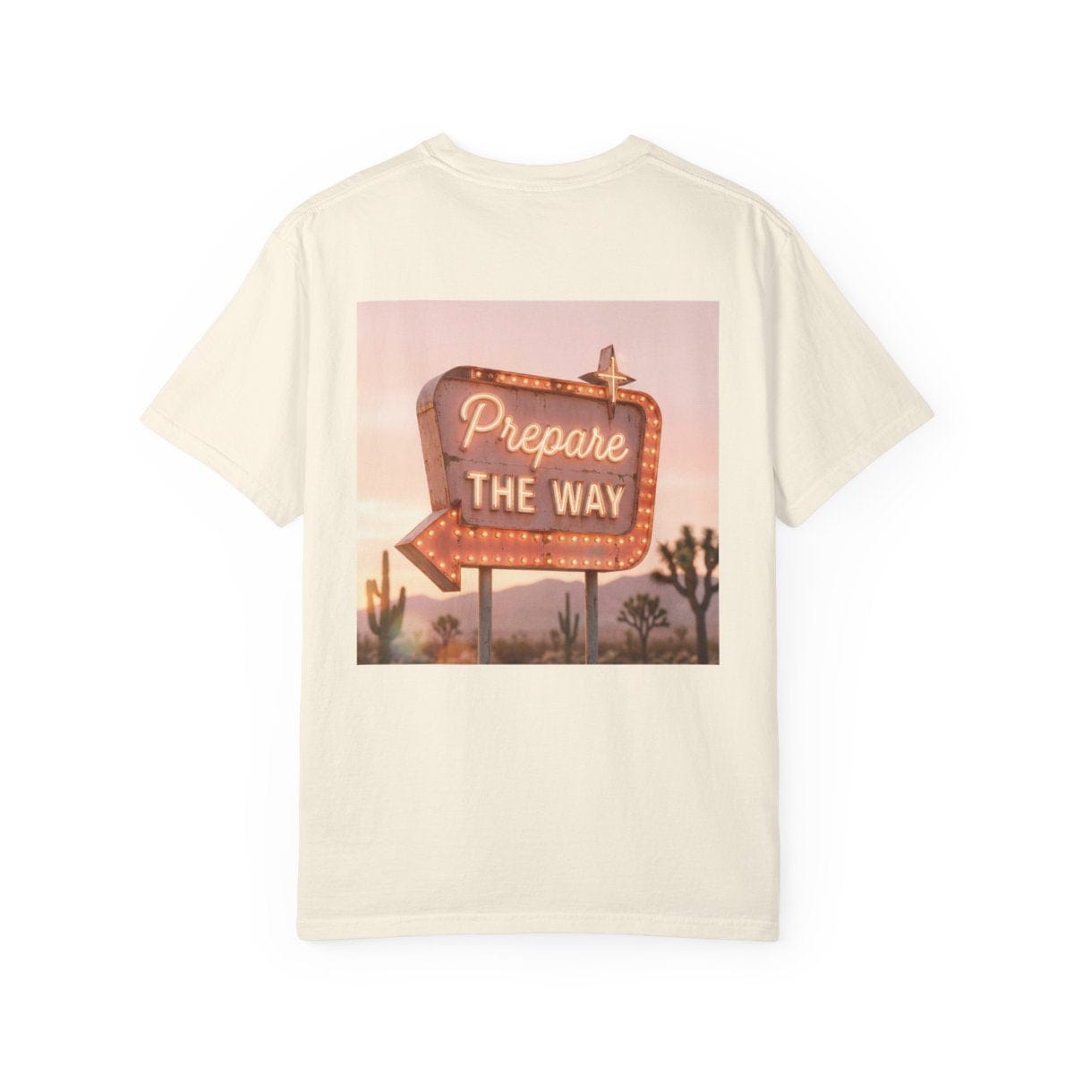 Mercy & More T-Shirt Prepare The Way Tee