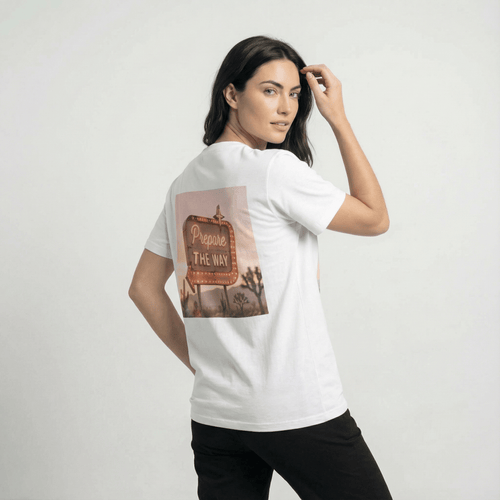 Mercy & More T-Shirt Prepare The Way Tee