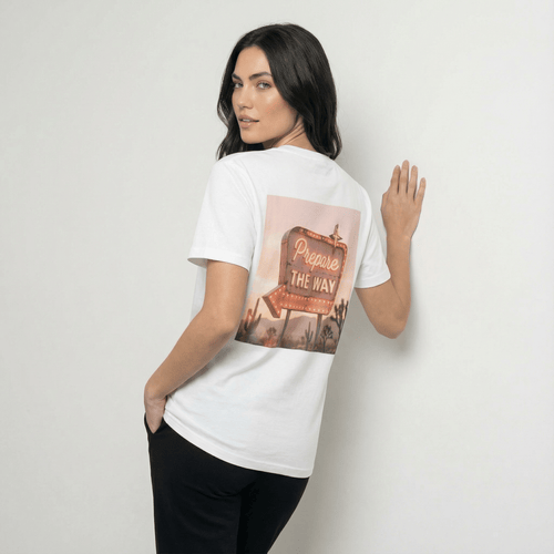Mercy & More T-Shirt Prepare The Way Tee
