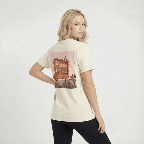 Mercy & More T-Shirt Prepare The Way Tee