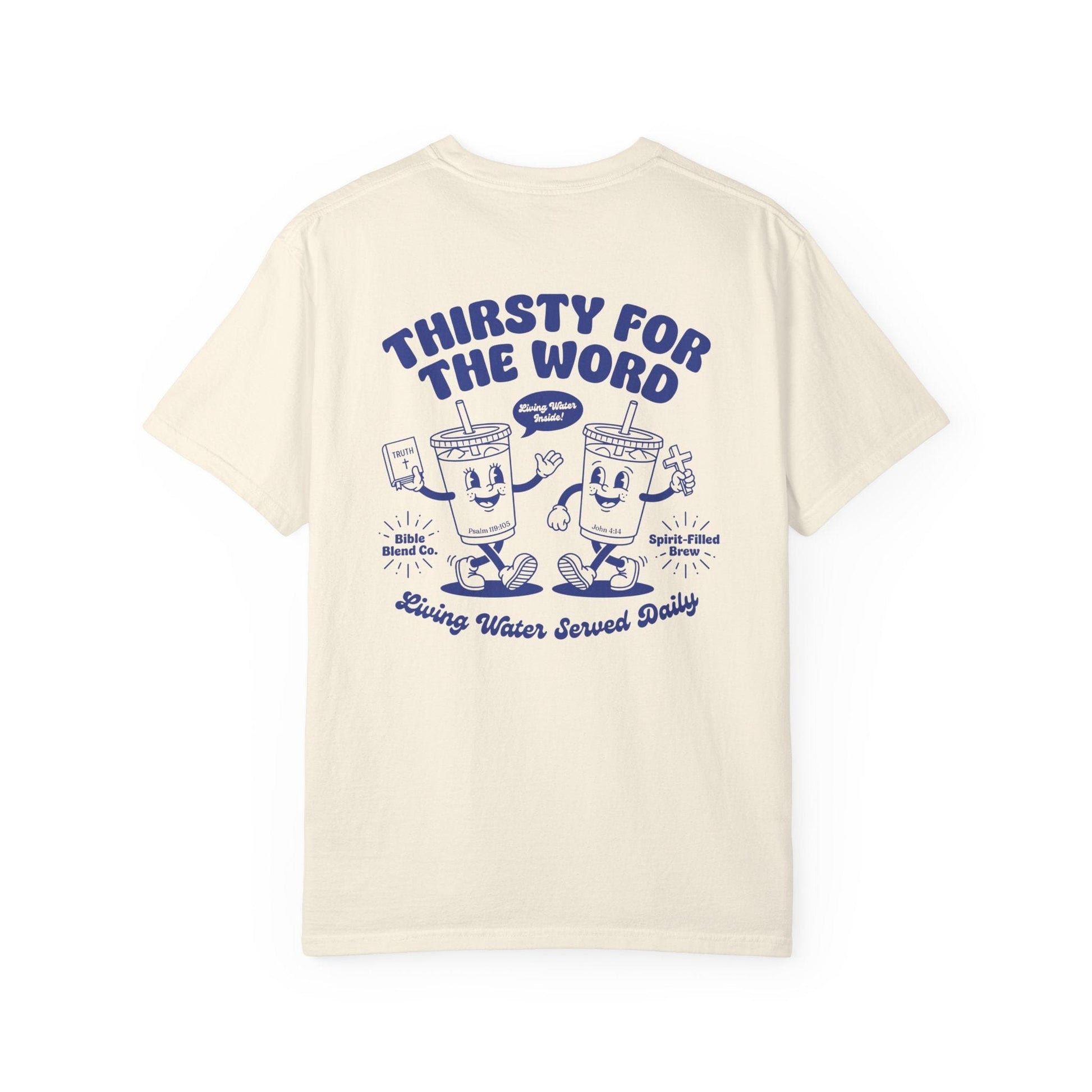 Mercy & More T-Shirt Thirsty For The Word Tee
