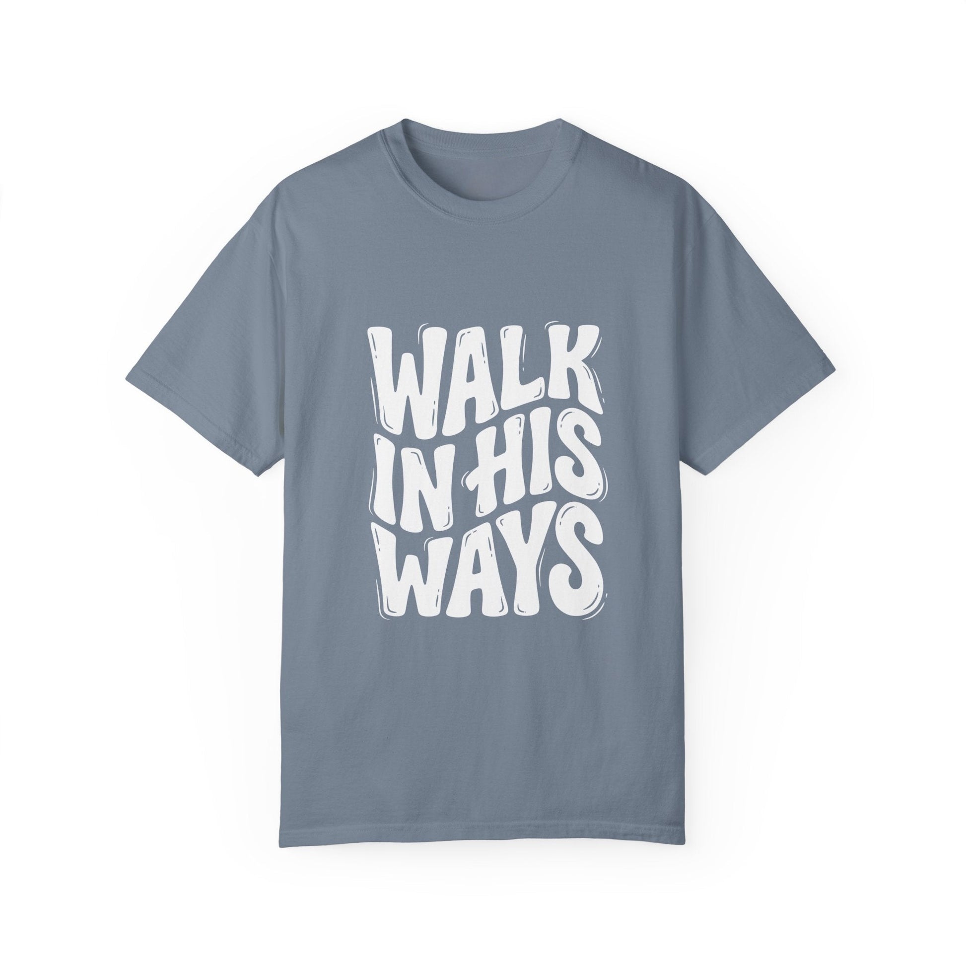 Mercy & More T-Shirt Walk In His Ways Tee