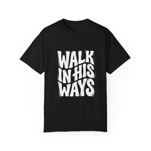 Mercy & More T-Shirt Walk In His Ways Tee
