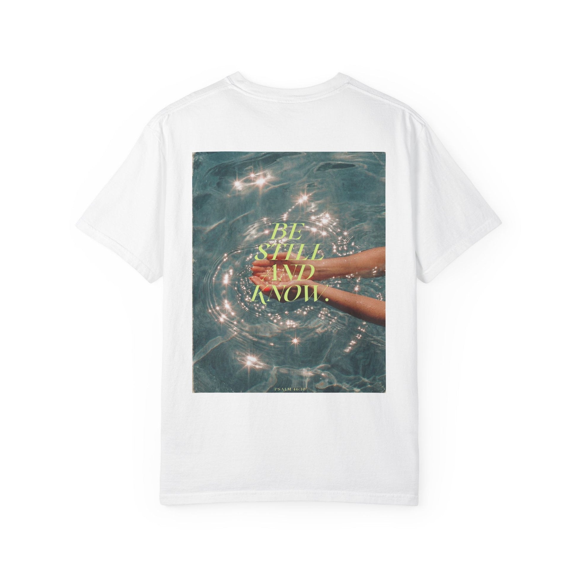 Mercy & More T-Shirt White / S Be Still And Know Tee